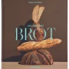Backbuch "Aus Liebe zum Brot"