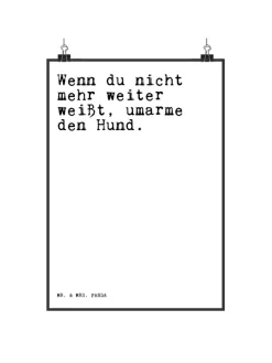 Bild Wenn du nicht mehr... mit Spruch in Weiß