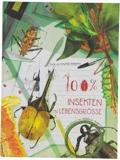 Bilderbuch "100% Insekten in Lebensgröße"