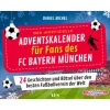 Buch - Der inoffizielle Adventskalender für Fans des FC Bayern Münche