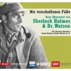 Die verschollenen Fälle | Neue Abenteuer von Sherlock Holmes & Dr. Watson