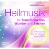 Heilmusik für Transformation, Wunder und Zeichen | Frequenzbasierte Melodien...