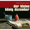 Hörbuch - Der kleine König Dezember