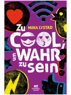 Jugendroman "Zu cool, um wahr zu sein"