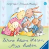 Kinderbuch - Wenn kleine Hasen Aua haben