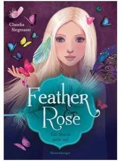 Kinderroman "Feather & Rose, Band 1: Ein Sturm zieht auf"