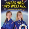 Kinderroman "Unser Weg ins Weltall"