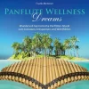 Panflute Wellness Dreams | Wundervoll harmonische Panflöten-Musik zum...
