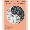 Sachbuch "Alternativmedizin - was hilft, was schadet"
