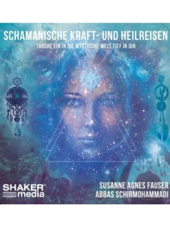 Schamanische Kraft- und Heilreisen | Tauche ein in die mystische Welt tief in...