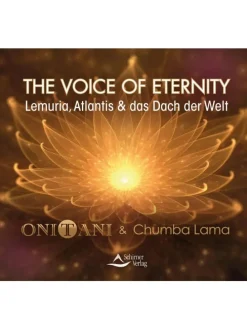 The Voice of Eternity | Lemuria, Atlantis und das Dach der Welt