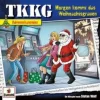 TKKG: Morgen kommt das Weihnachtsgrauen (Adventskalender)